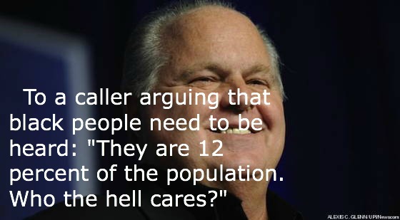 rush limbaugh black people The Most Outrageous And Offensive Things That Rush Limbaugh Has Ever Said