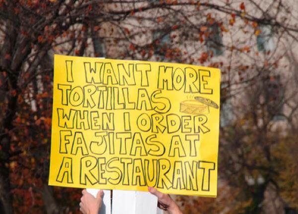 hilarious protest signs tortillas The Most Hilarious Protest Signs Ever