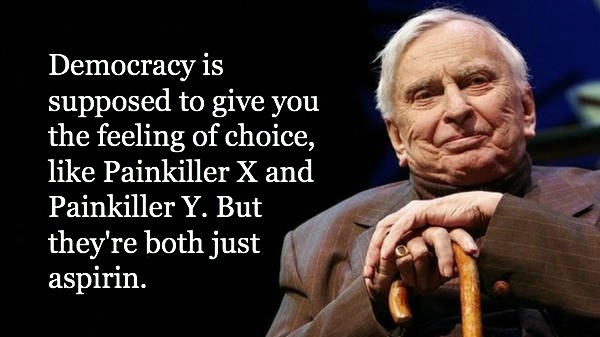 Gore Vidal Quotes Democracy Aspirin