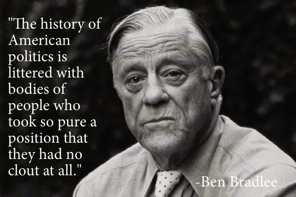 Politics Quotes Ben Bradlee