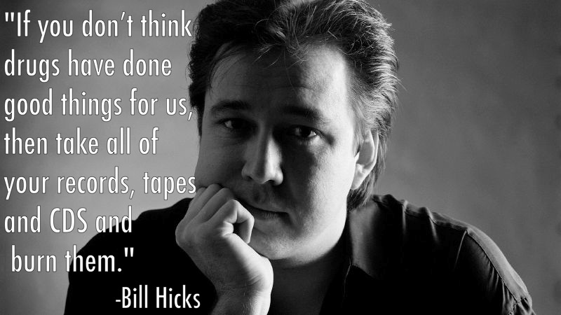 Bill Hicks Quotes