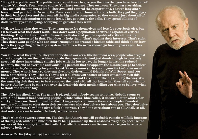 George Carlin American Dream Quote